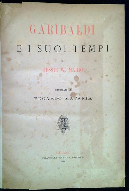 Garibaldi e i suoi tempi - Edoardo Matania - copertina