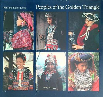 Peoples of the Golden Triangle - Paul Lewis - copertina