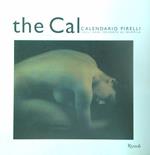The Cal. Calendario Pirelli dagli anni sessanta al duemila