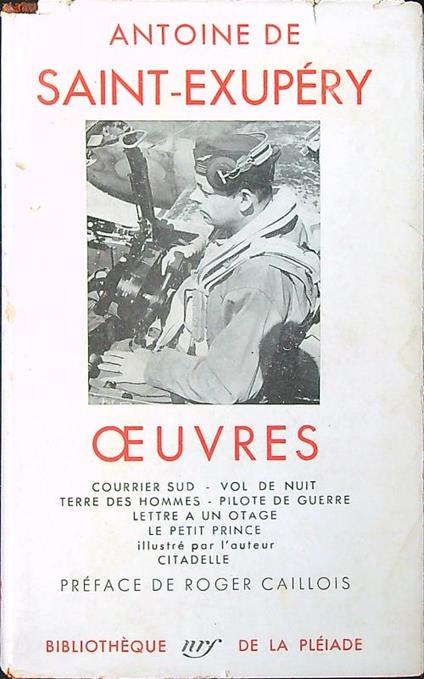 Oeuvres - Antoine de Saint-Exupery - copertina
