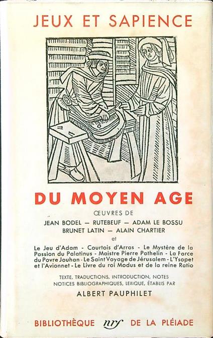 Jeux et sapience du Moyen Age - Albert Pauphilet - copertina
