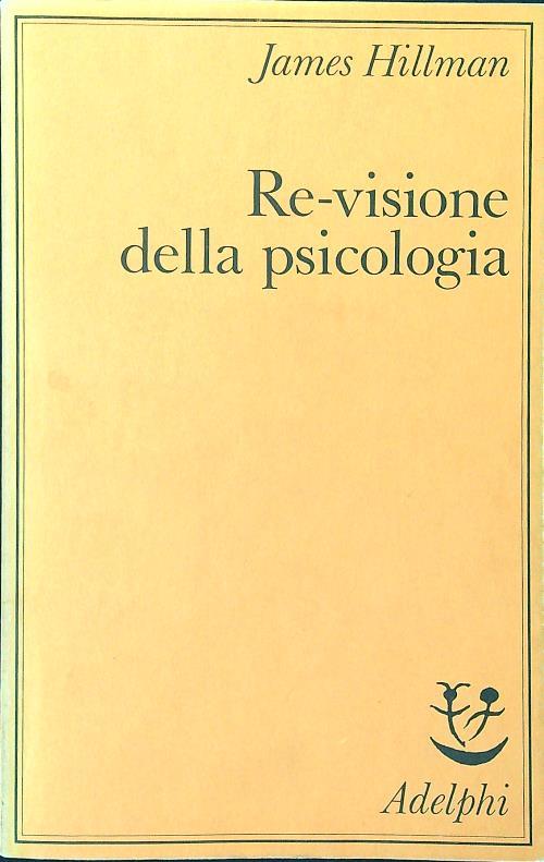Re-visione della psicologia - James Hillman - copertina