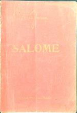 Salome. Dramma in un atto dall'omonimo poema