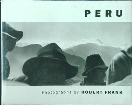 Peru - Robert Frank - copertina