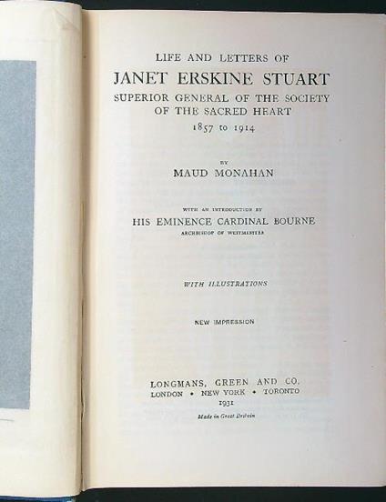Life and letters of Janet Erskine Stuart - Maud Monahan - copertina