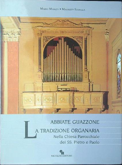 Abbiate Guazzone. La tradizione organaria - Manzin - copertina