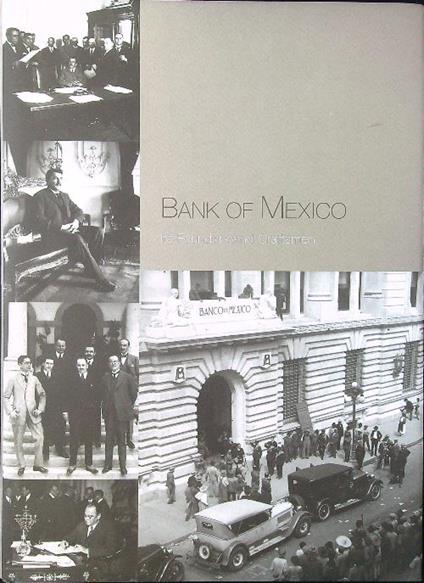 Bank of Mexico its Founders and Craftsmen - Meyer - copertina