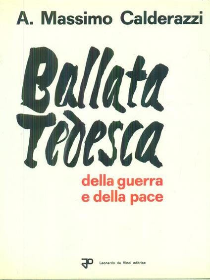 Ballata tedesca   - Massimo A. Calderazzi - copertina