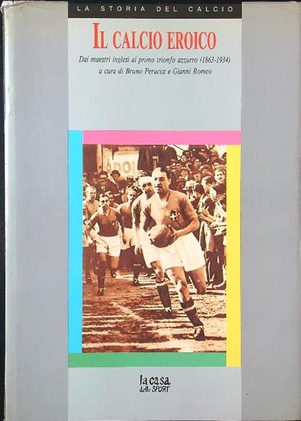Il calcio eroico - Perucca - copertina