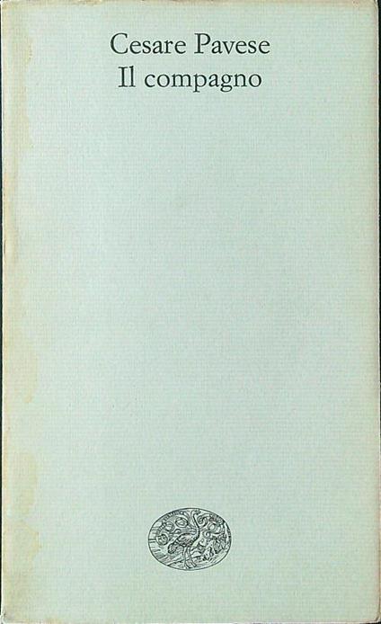 Il compagno - Cesare Pavese - copertina