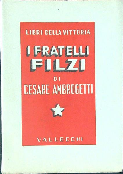 I  fratelli Filzi - Cesare Ambrogetti - copertina