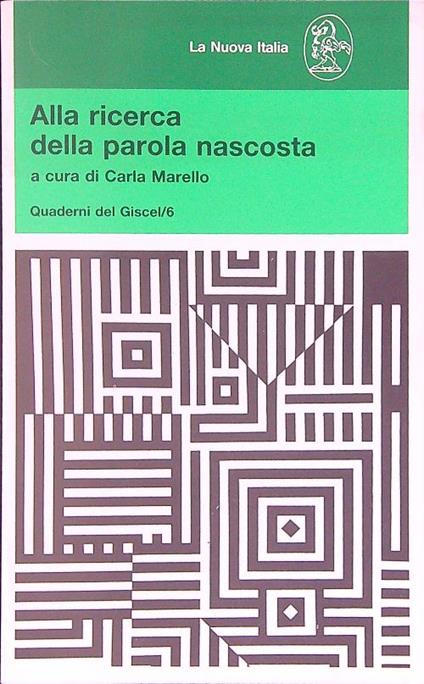 Alla ricerca della parola nascosta - Carla Marello - copertina