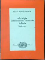 Alle origini del movimento femminile in Italia 1848 - 1892