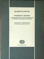 Padroni e schiavi