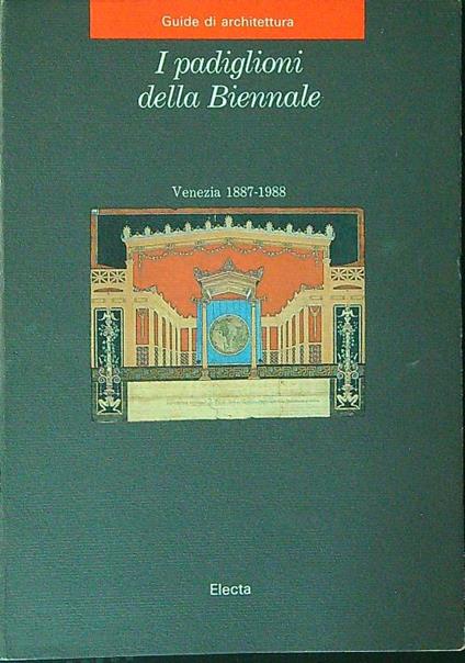 I  padiglioni della Biennale - copertina