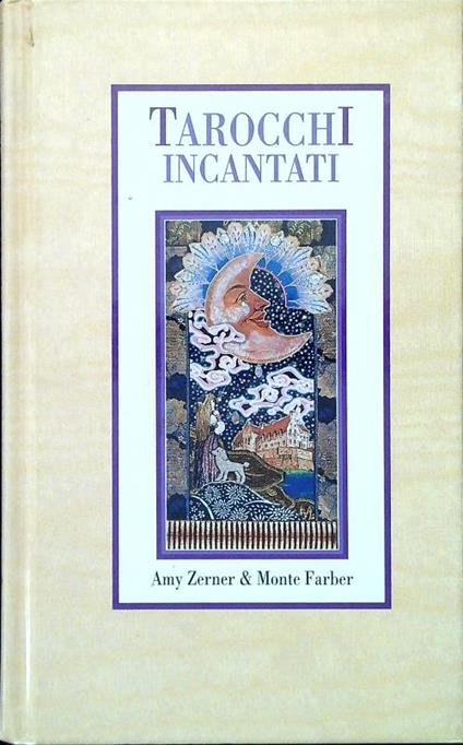 Tarocchi incantati - Amy Zerner - copertina
