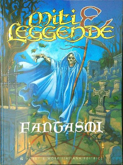 Miti e leggende Fantasmi - copertina