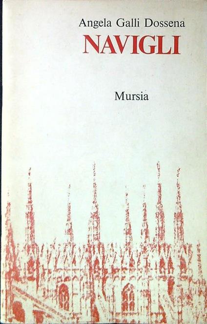 Navigli - Angela Galli Dossena - copertina