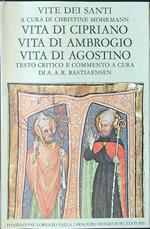 Vite dei santi vol. III: Cipriano, Ambrogio, Agostino
