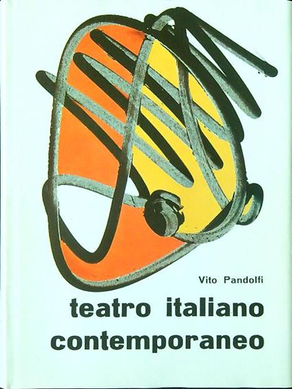 Teatro italiano contemporaneo - V. Pandolfi - copertina