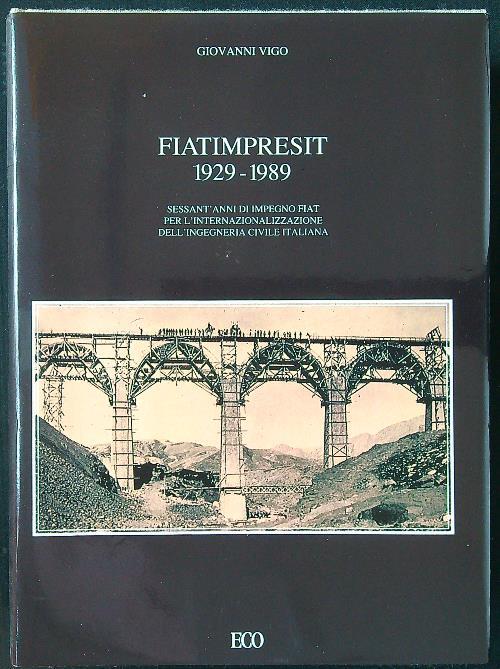 Fiatimpresit 1929-1989 - Giovanni Vigo - copertina