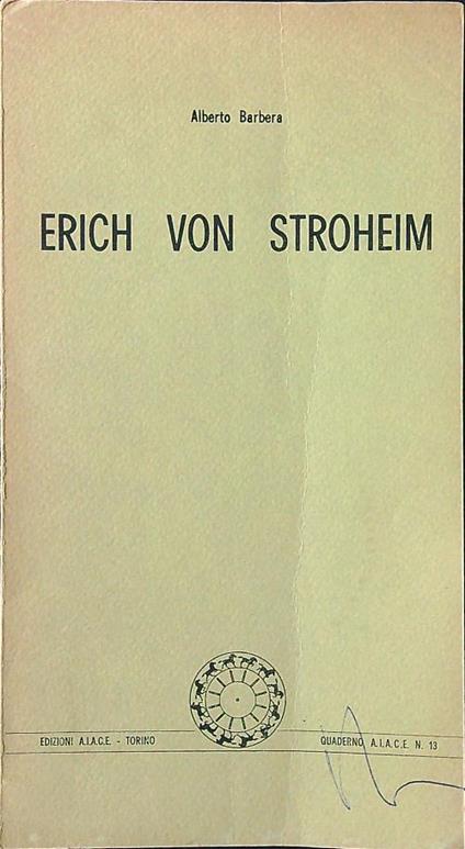 Erich von Stroheim - Alberto Barbera - copertina