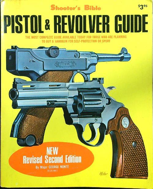 Pistol & revolver guide