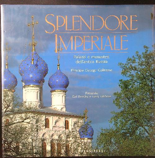 Splendore imperiale - George Galitzine - copertina