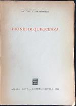 I  fondi di Quiescenza