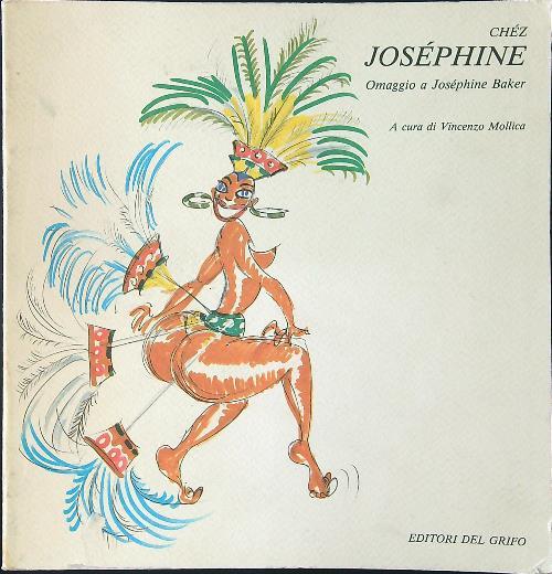Chez Josephine. Omaggio a Josephine Baker - Vincenzo Mollica - copertina
