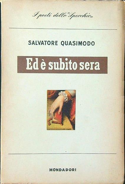 Ed è subito sera - Salvatore Quasimodo - copertina