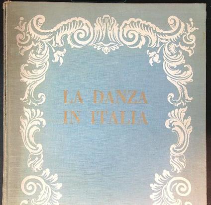 La danza in Italia - Raffaele Carrieri - copertina