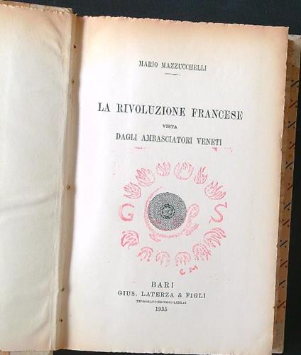 La rivoluzione francese vista dagli ambasciatori veneti - Mario Mazzucchelli - copertina