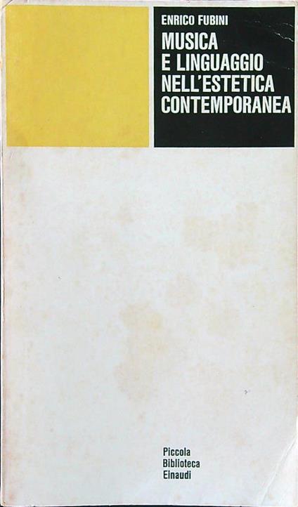 Musica e linguaggio nell'estetica contemporanea - Enrico Fubini - copertina