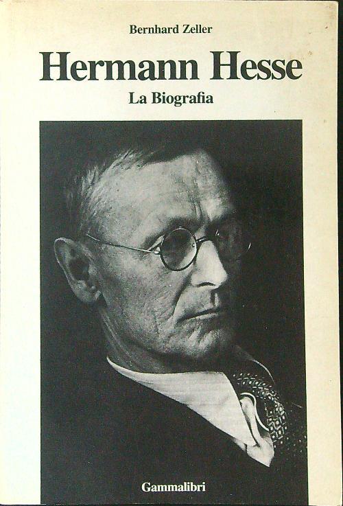Hermann Hesse La biografia - Bernhard Zeller - copertina