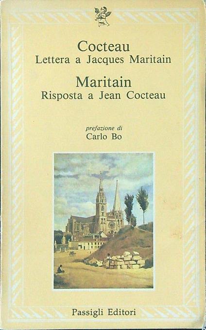 Lettera a Jacques Maritain Risposta a Jean Cocteau - Cocteau - copertina