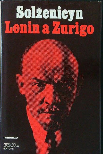 Lenin a Zurigo - Aleksandr Solzenicyn - copertina