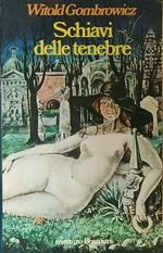 Schiavi delle tenebre