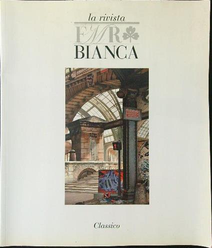La  rivista FMR Bianca 5 Classico - copertina