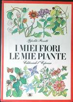 I  miei fiori Le mie piante