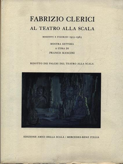 Fabrizio Clerici al Teatro alla Scala - Franco Mancini - copertina