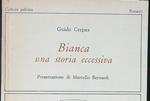 Bianca Una storia eccessiva
