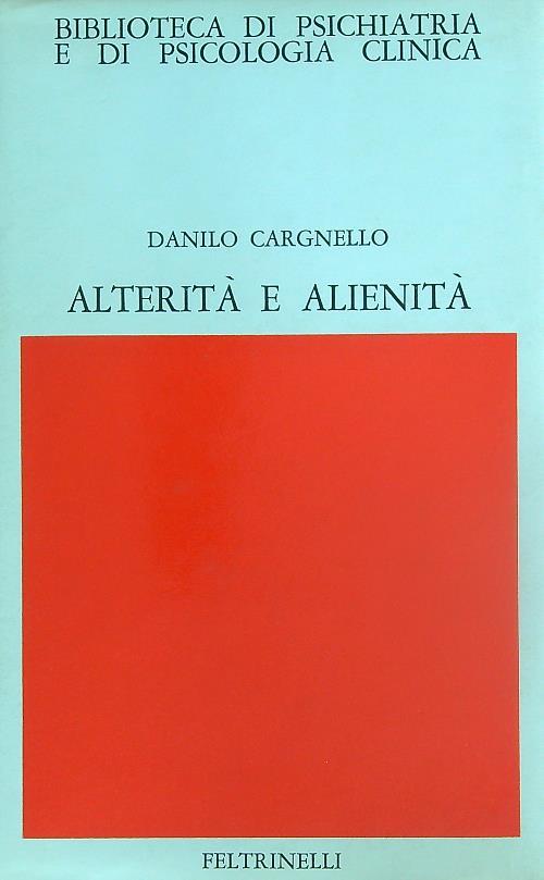 Alterità e alienità - Danilo Cargnello - copertina