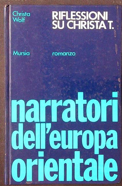 Riflessioni su Christa T. - Christa Wolf - copertina
