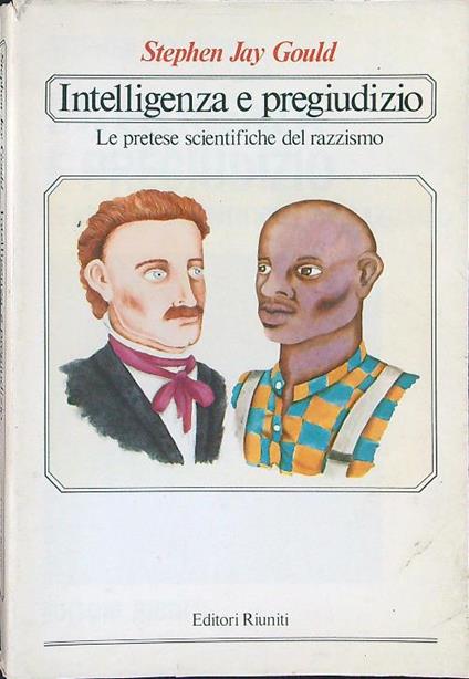 Intelligenza e pregiudizio - Stephen Jay Gould - copertina