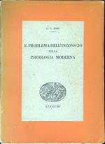 Il  Il problema dell'inconscio nella psicologia moderna