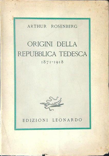 Origini della Repubblica Tedesca - Arthus Rosenberg - copertina