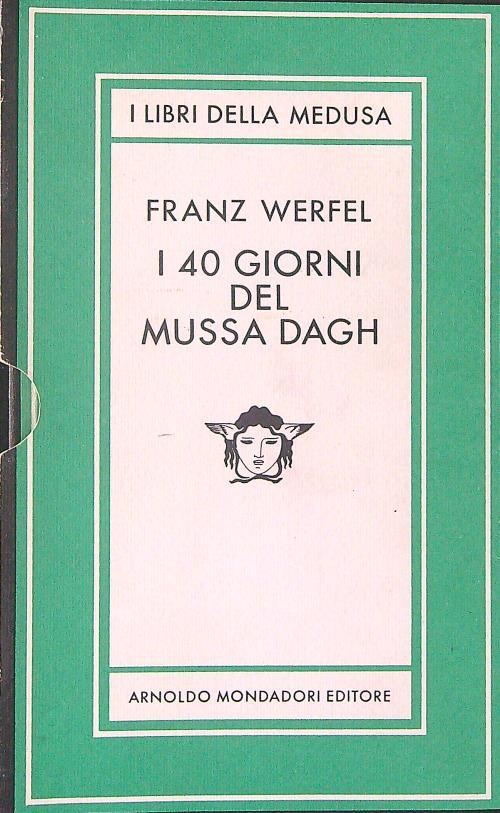 I  40 giorni del Mussa Dagh 2 vv - Franz Werfel - copertina