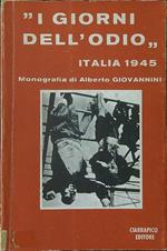 I  giorni dell'odio Italia 1945