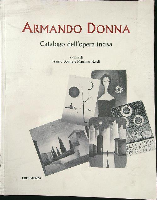 Armando Donna. Catalogo dell'opera incisa - Donna - copertina